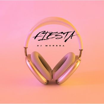 Dj Munrra - FIESTA