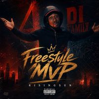 Rising Sun - 4 Di family (Freestyle MVP)