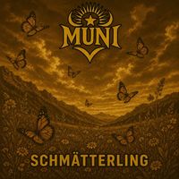 MUNI - Schmätterling (Radio Edit)