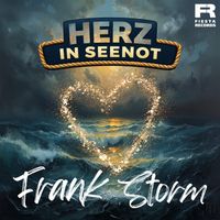 Frank Storm - Herz in Seenot