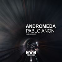 Pablo Anon - Andromeda (2022 Remake)