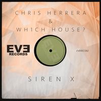 Chris Herrera - Siren X
