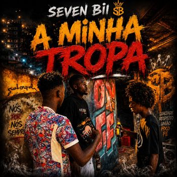 Seven - A minha stropa (Explicit)