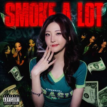 zero - Smoke a lot (Explicit)