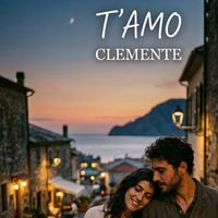 Clemente - T'amo
