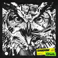 OwL - SHADOW