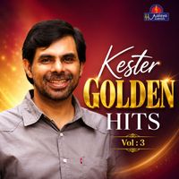 Kester - Kester Golden Hits, Vol. 3