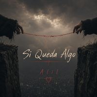 Alil - Si Queda Algo