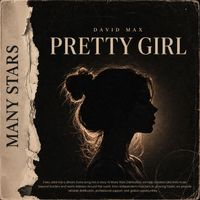 David Max - Pretty Girl