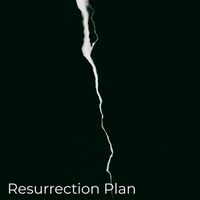 Peter Smith - Resurrection Plan