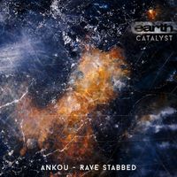 Ankou - Rave Stabbed