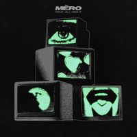 MËRO - Rave All Night EP
