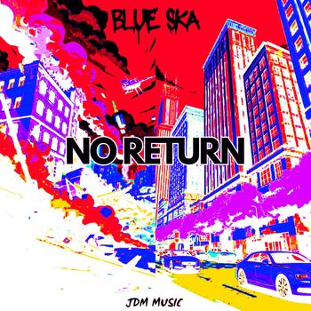 Blue Ska - No Return