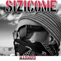 Madmind - Sizicome (Explicit)
