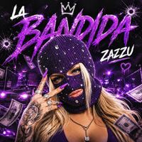 ZAZZU - LA BANDIDA