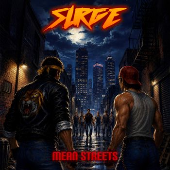 SURGE - Mean Streets