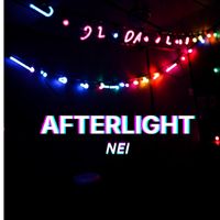 NEI - AFTERLIGHT