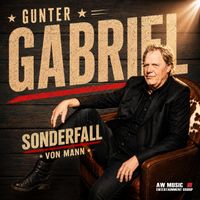 Gunter Gabriel - Sonderfall von Mann (Akustikversion)