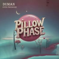 Duman - Even Pressure