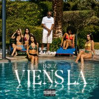 HOUZ - Viens Là (Explicit)