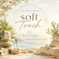 Kerem Ökten - Soft Touch Vol.2