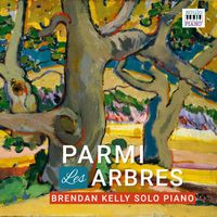 Brendan Kelly - Parmi Les Arbres