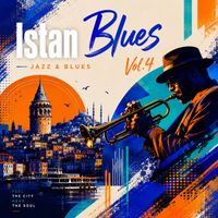 Kerem Ökten - IstanBlues Vol.4