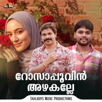 Shafi Kollam - Rosapoovin Azhakalle