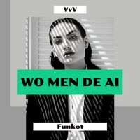 VvV - Funkot Wo Men De Ai
