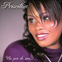 Priscillia - Un peu de moi...