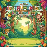 Frutkids - Los animalitos (Instrumental)