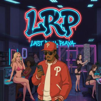 Doc Dolla - L.R.P (Last Real Playa) (Explicit)