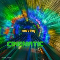 Cinematic - moving (magic flow mix)