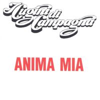I Cugini Di Campagna - Anima mia