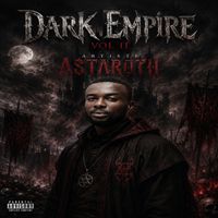ASTAROTH - DARK EMPIRE (Vol. 2 [Explicit])