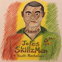 JoFes SkillzMen - Youth Rastafari