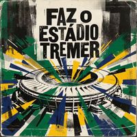 ZILDA - Faz o Estádio Tremer