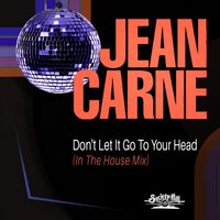 Jean Carne - Don't Let It Go To Your Head (In The House Mix)