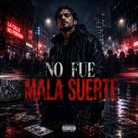 Marea Sorda - No fue la mala suerte