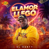 El Santy - El Amor Llegó