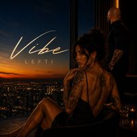 LEFTI - Vibe