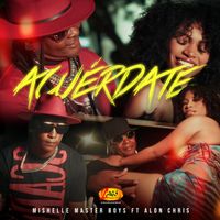 Mishelle Master Boys - Acuérdate