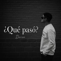 Darien - ¿Qué pasó?