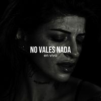 ZAZZU - No Vales Nada (En vivo)