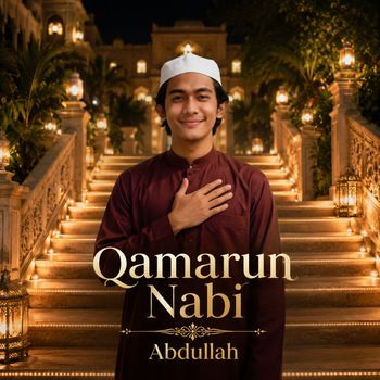 Abdullah - Qamarun Nabi