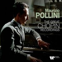Maurizio Pollini - The Great Chopin Recordings