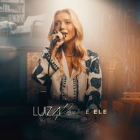 Luiza Possi - É Ele