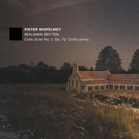 Pieter Wispelwey - Britten: Cello Suite No 1, Op. 72: Canto primo: Sostenuto e largamente