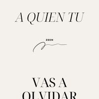 Zeen - A quien tu vas a olvidar