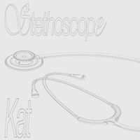Kat - Stethoscope